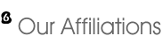Our Affiliations